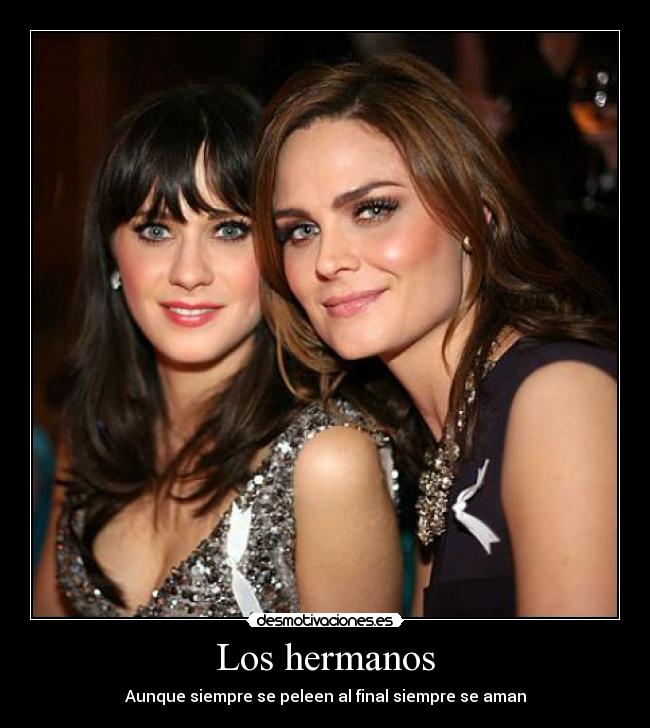 carteles emily deschanel zooey deschanel hermanos amor desmotivaciones