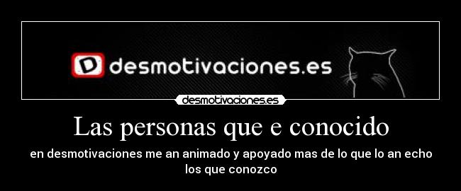 Las personas que e conocido -