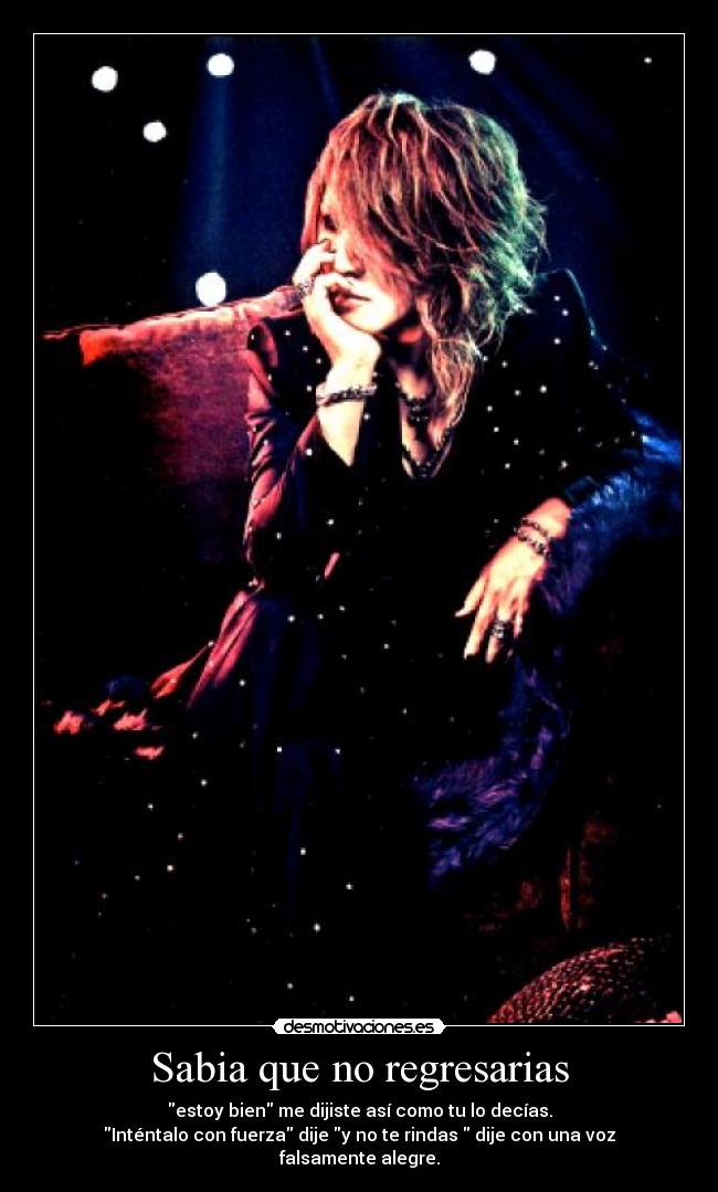 Sabia que no regresarias - 