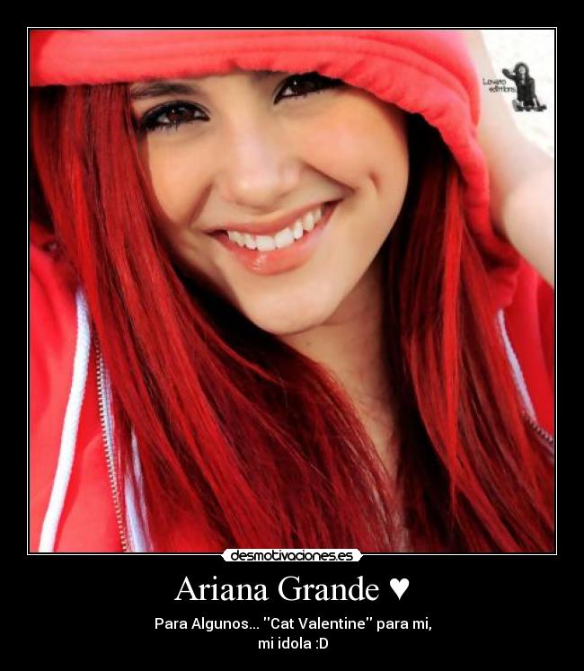 Ariana Grande ♥ -