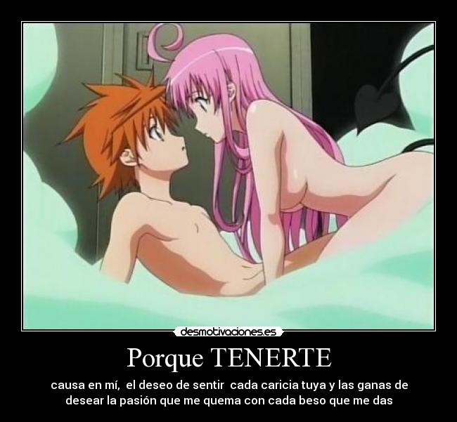Porque TENERTE -
