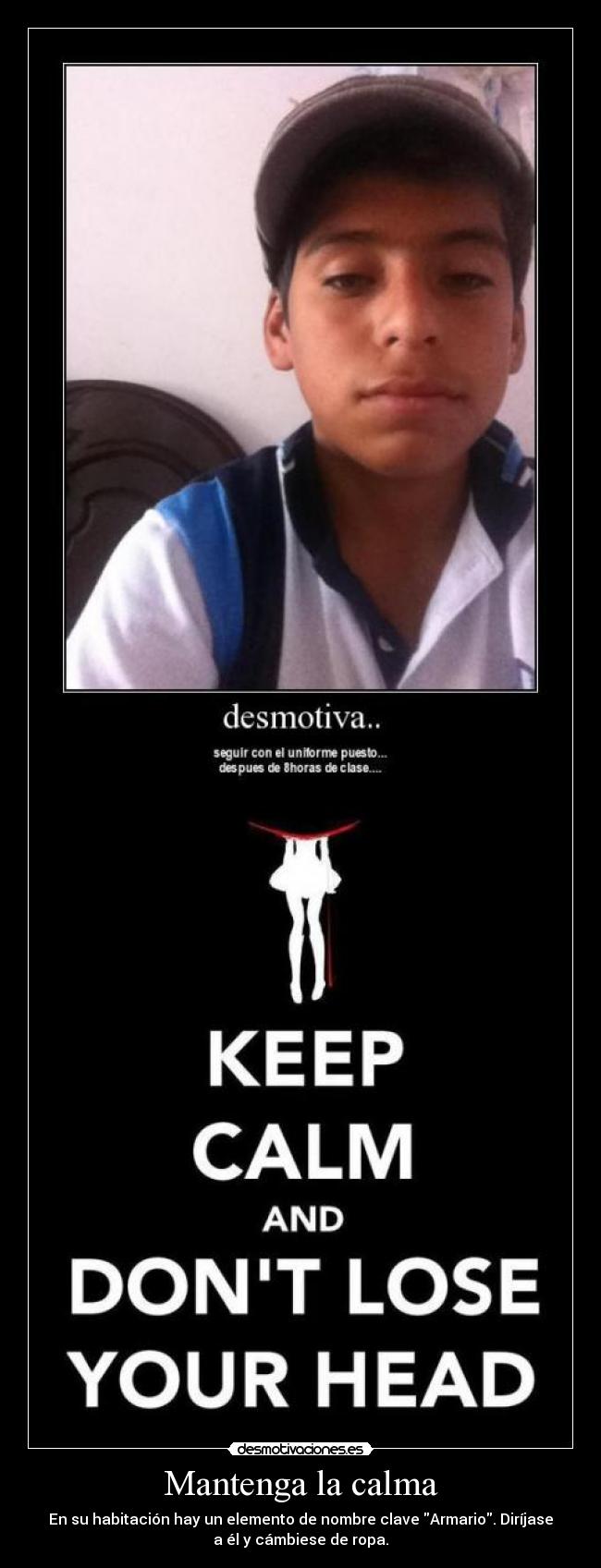 Mantenga la calma -