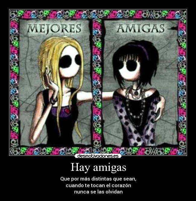 Hay amigas -