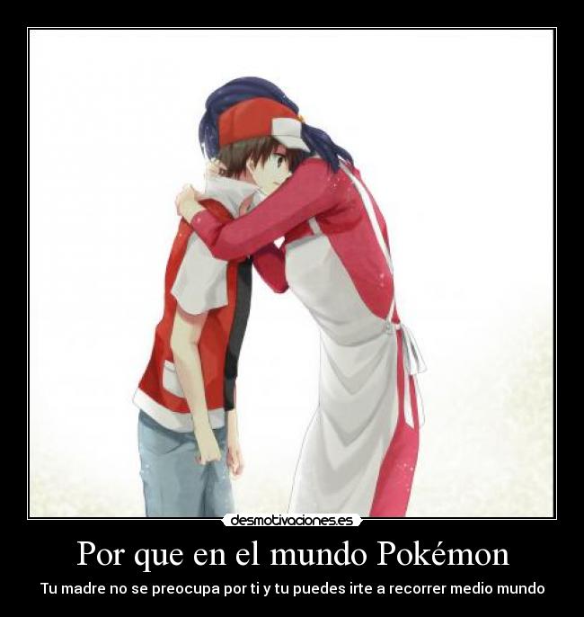Por que en el mundo Pokémon - 