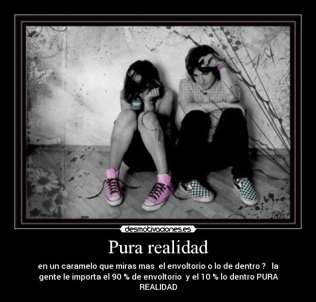 Pura realidad -
