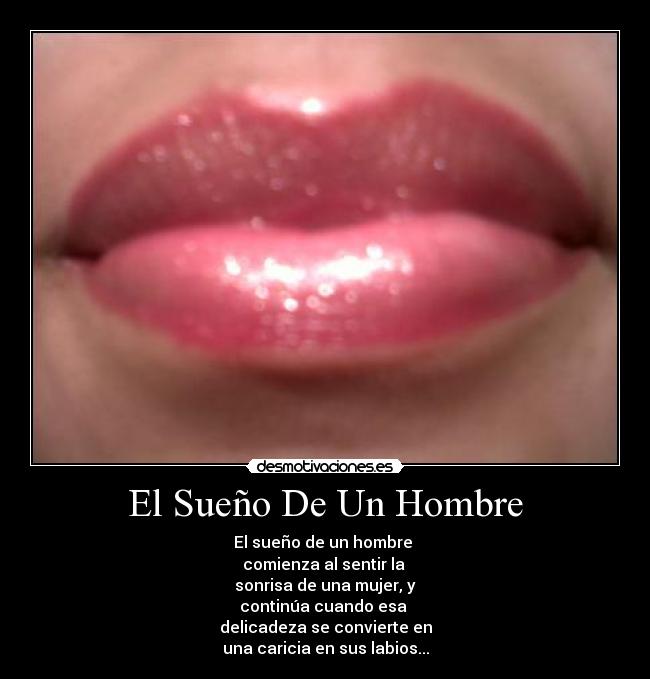 El Sueño De Un Hombre -