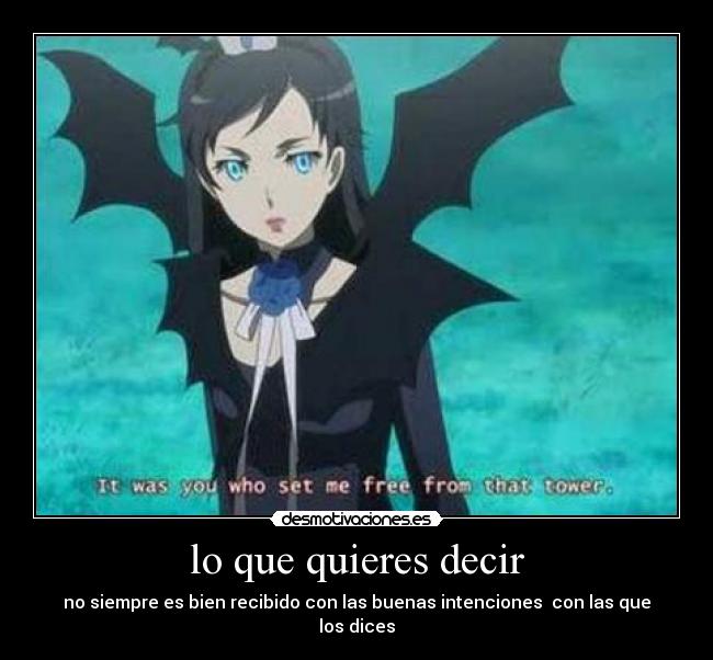 lo que quieres decir - 