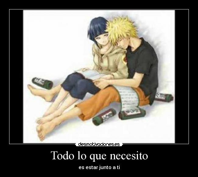 Todo lo que necesito - es estar junto a ti