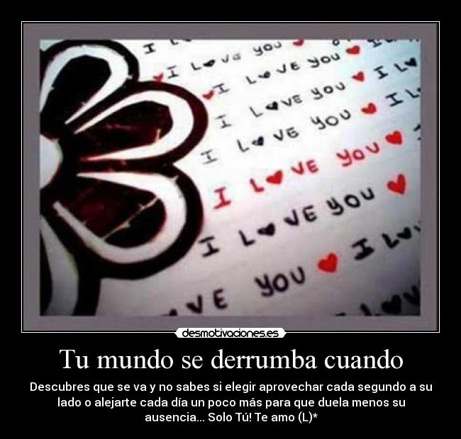 Tu mundo se derrumba cuando - 