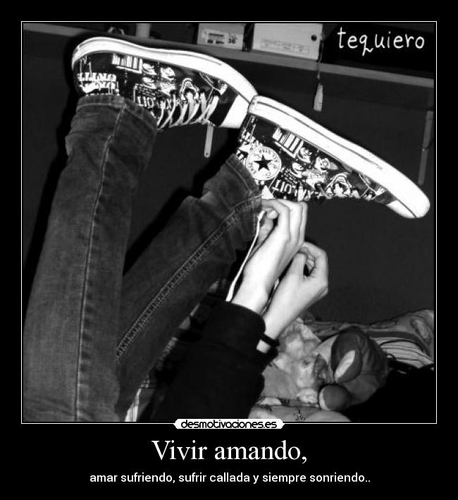 Vivir amando, - 