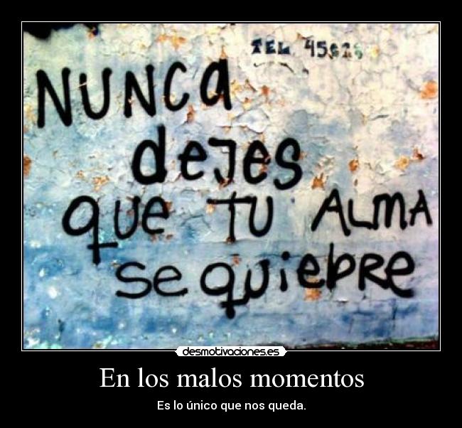 En los malos momentos - 