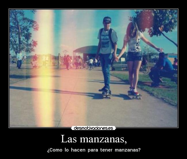 Las manzanas, - 