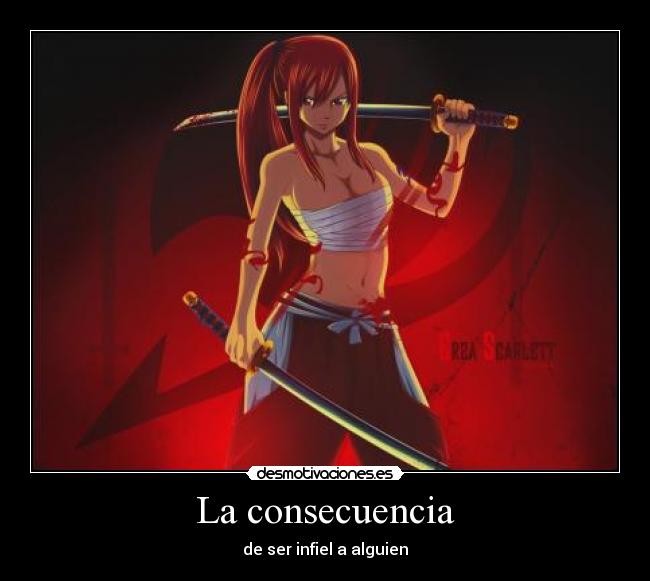 La consecuencia - de ser infiel a alguien