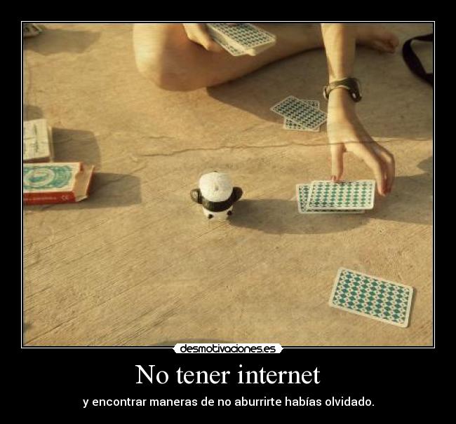 No tener internet - 