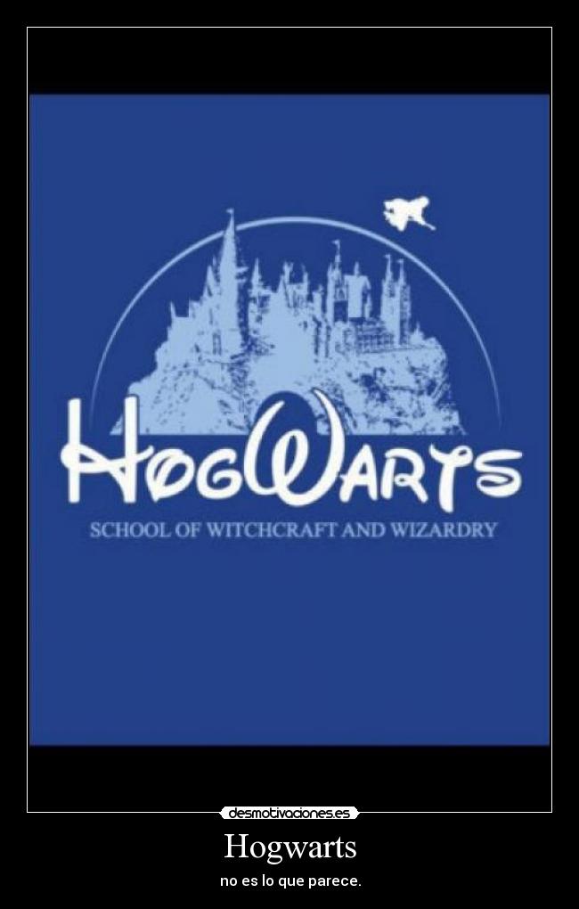 Hogwarts - no es lo que parece.