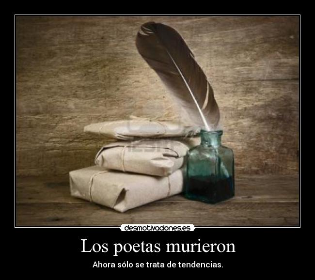 Los poetas murieron -