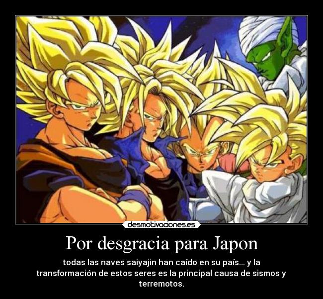 Por desgracia para Japon -