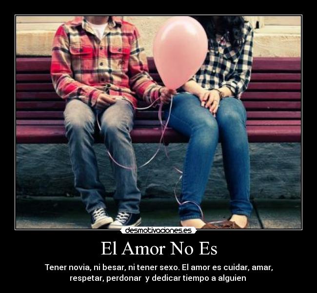 El Amor No Es - 