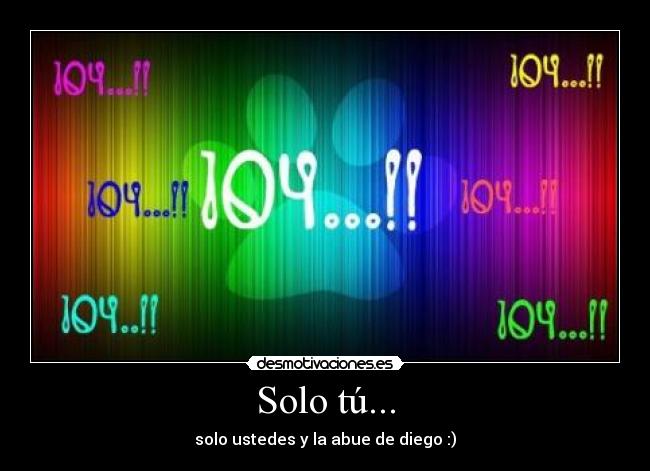 Solo tú... - 