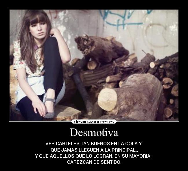 carteles humilde opinion alguno ofende disculpe desmotivaciones