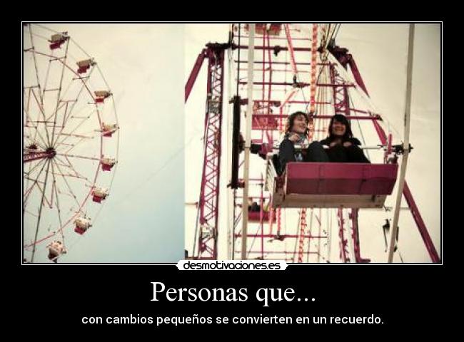 Personas que... - 