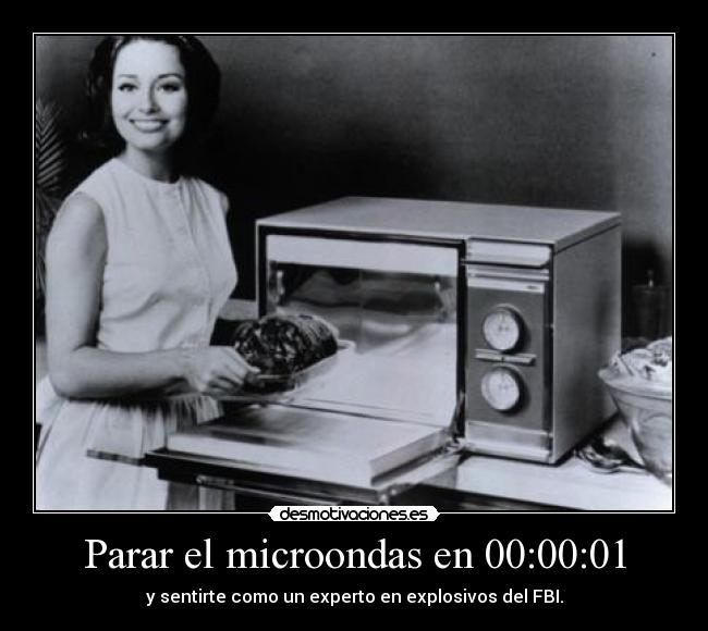 Parar el microondas en 00:00:01 - 