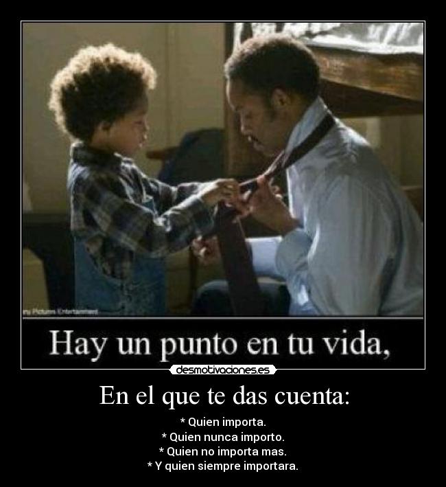 En el que te das cuenta: - 