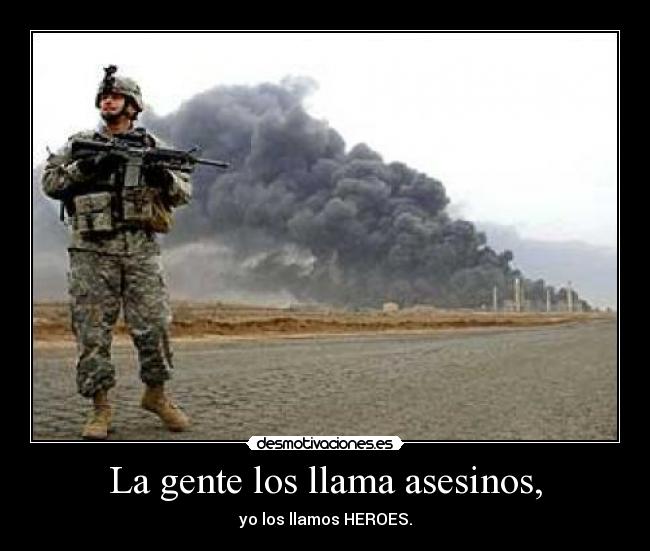 La gente los llama asesinos, - 