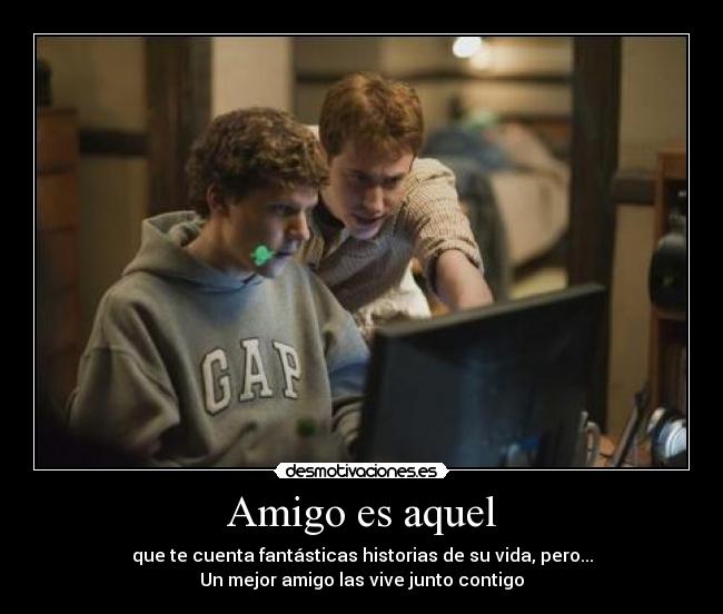 Amigo es aquel - 