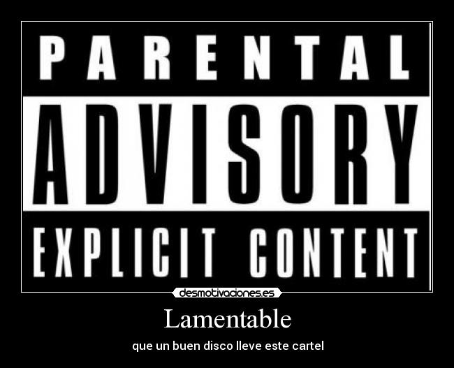 Lamentable - que un buen disco lleve este cartel