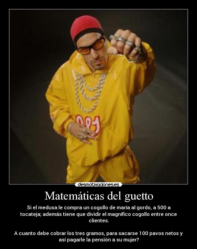 Matemáticas del guetto - 