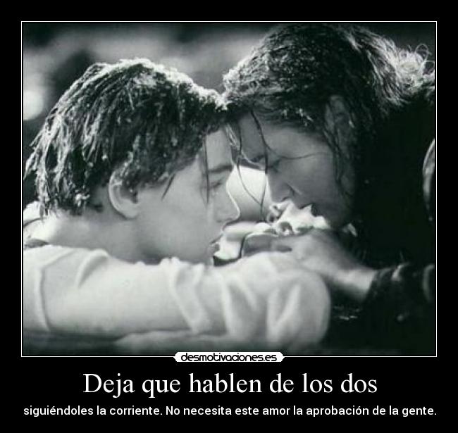 carteles amor ignorar gente opinones desmotivaciones