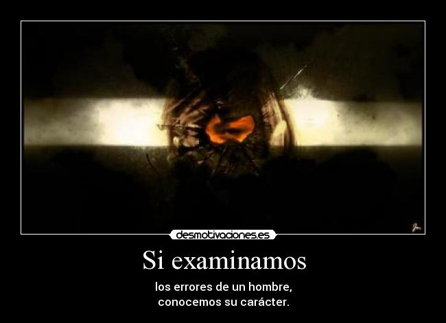 Si examinamos - 