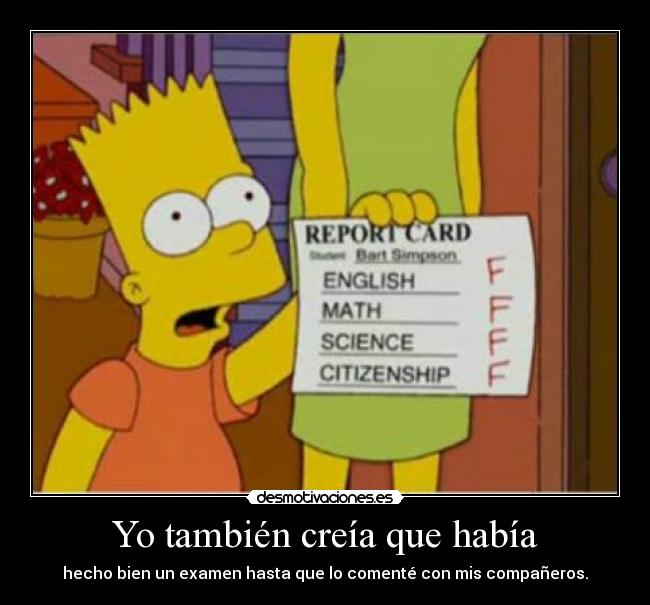 Yo también creía que había - 