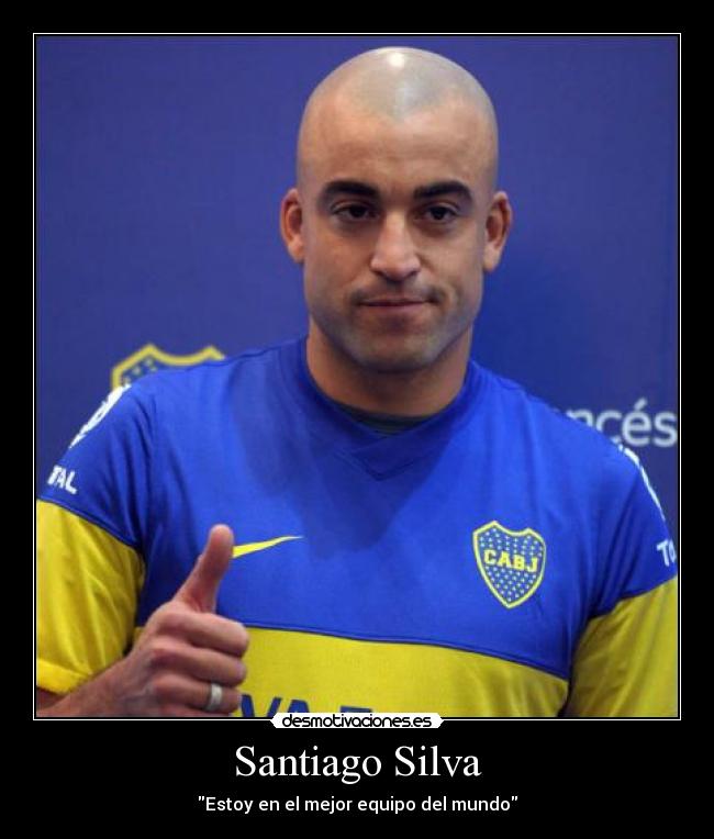carteles santiago silva boca juniors mejor equipo del mundo goleador desmotivaciones