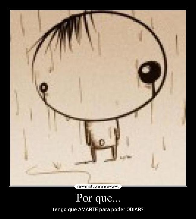 Por que... -