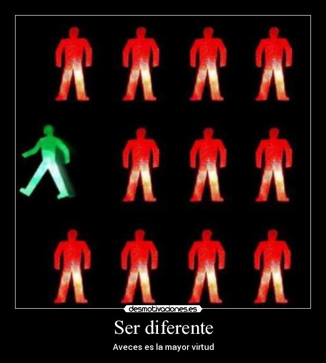 Ser diferente -