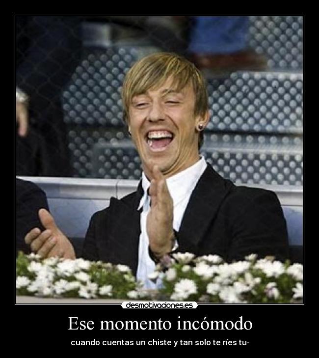 Ese momento incómodo -