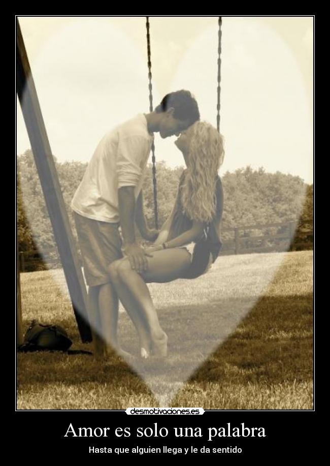 Amor es solo una palabra -