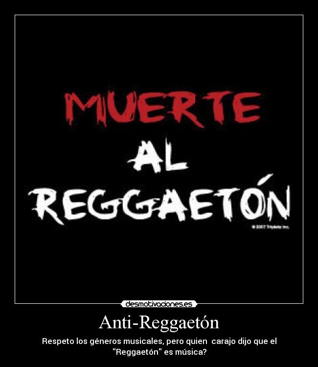 Anti-Reggaetón -