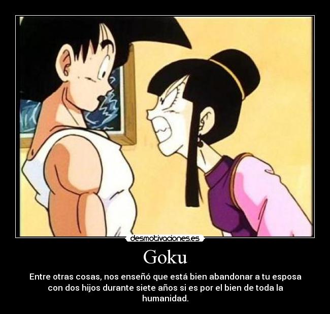 carteles goku milk mal padre mal esposo desmotivaciones