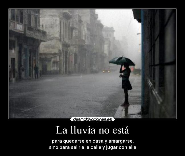 La lluvia no está - 