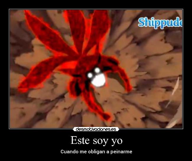 Este soy yo - Cuando me obligan a peinarme