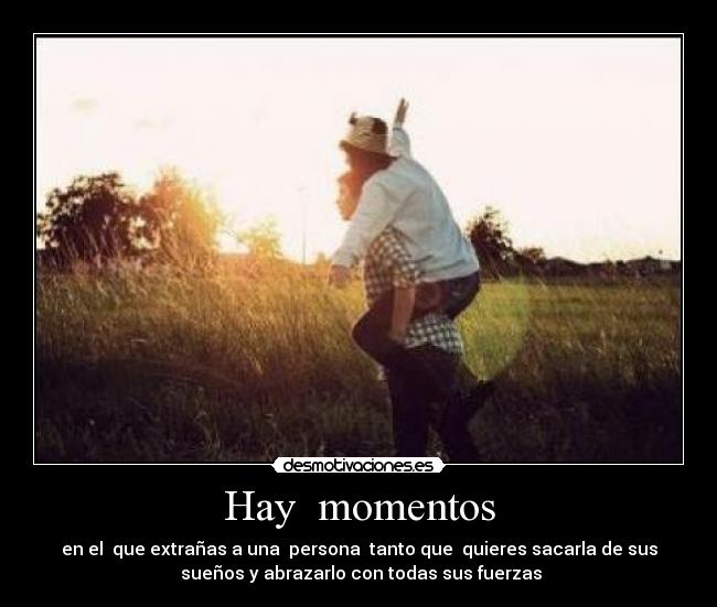 Hay  momentos - 