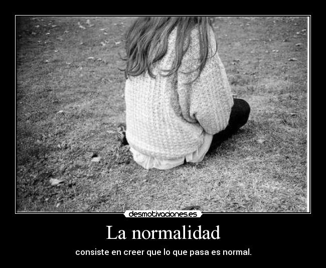 La normalidad - 