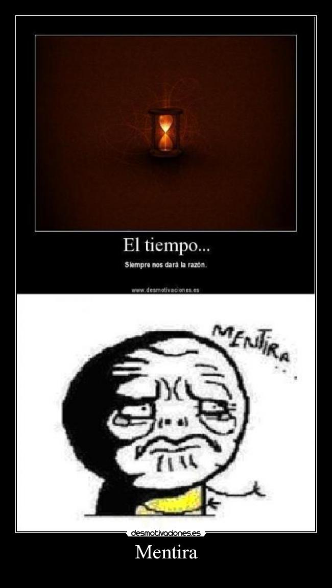 carteles mentira sada desmotivaciones