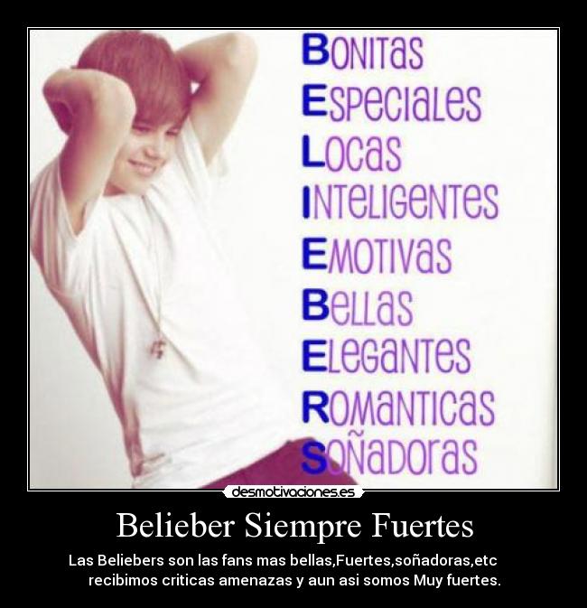 Belieber Siempre Fuertes - 