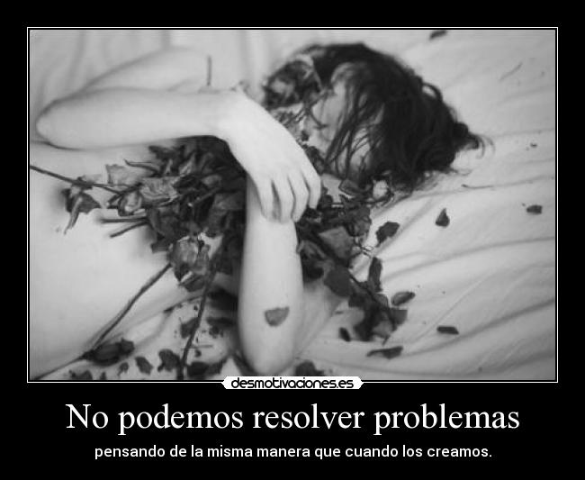 carteles problemas podemos resolver problemas desmotivaciones