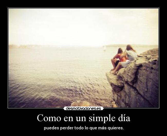 Como en un simple día -