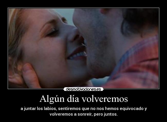 Algún día volveremos - 